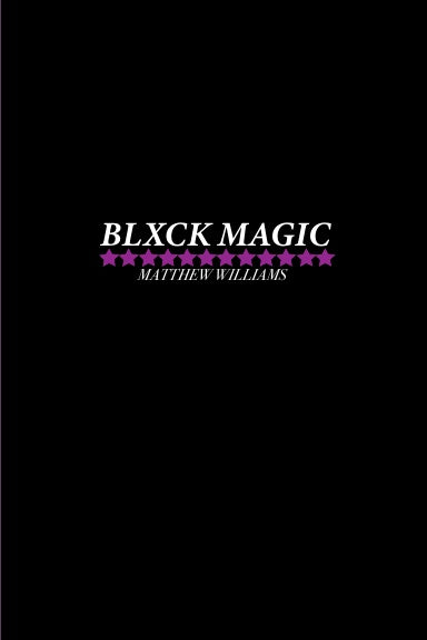 BLXCK MAGIC